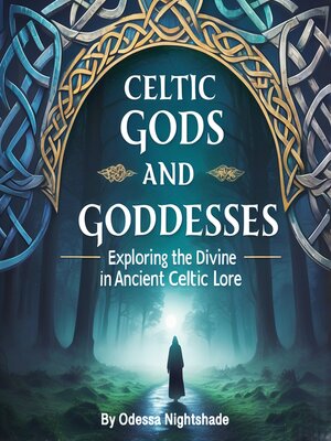 cover image of Celtic Gods and Goddesses